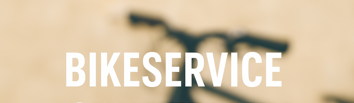 Bikeservice in Österreich ohne Termin? Es ist möglich!