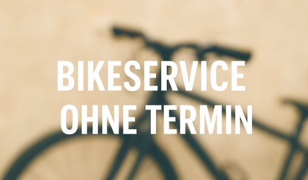 Bikeservice in Österreich ohne Termin? Es ist möglich!